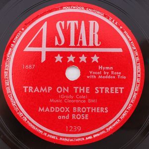 Maddox Brothers & Rose Tramp On The Street 1948 10" 78 rpm Record 4 Star 1687